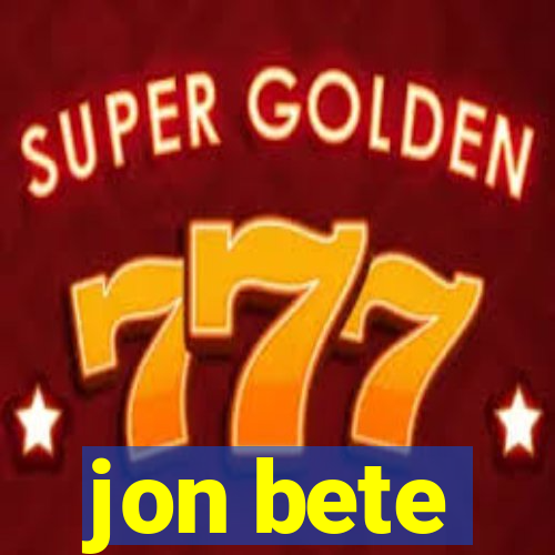 jon bete